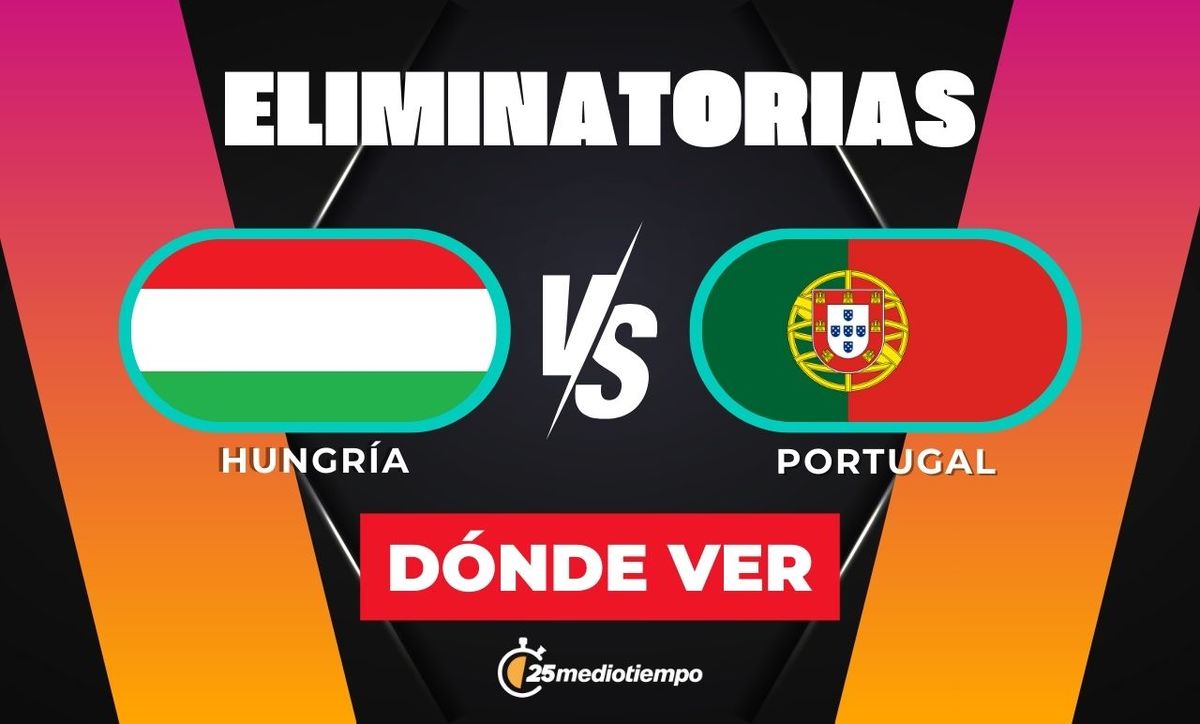 Eliminatorias Mundialistas HOY: Ver Hungría Vs. Portugal EN VIVO Online Eliminatorias Mundialistas HOY: Ver Hungría Vs. Portugal EN VIVO Online