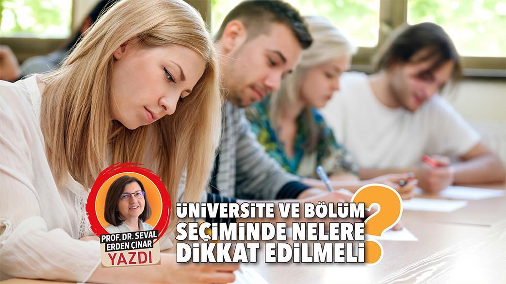 Üniversite Ve Bölüm Seçimi: Dikkat Edilmesi Gerekenler Üniversite Ve Bölüm Seçimi: Dikkat Edilmesi Gerekenler